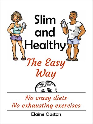 cover image of Slim and Healthy the Easy Way